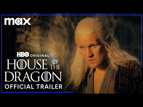 Video House of the Dragon Season 2 | Official Trailer | Max