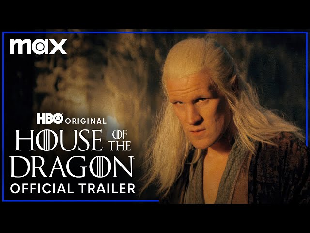 House of the Dragon Season 2 | Official Trailer | Max class=