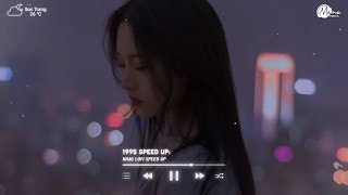 Nhạc Speed Up Buồn - Nguyện Làm Gió Theo Mây Lofi (Linh Hương Luz) ~ Playlist này dễ ngủ lắm nè