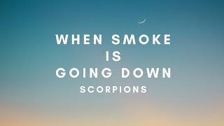 When Smoke Is Going Down (Terjemahan) | Scorpions