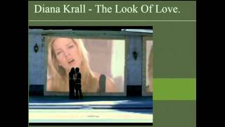 The Look Of Love-Diana Krall -