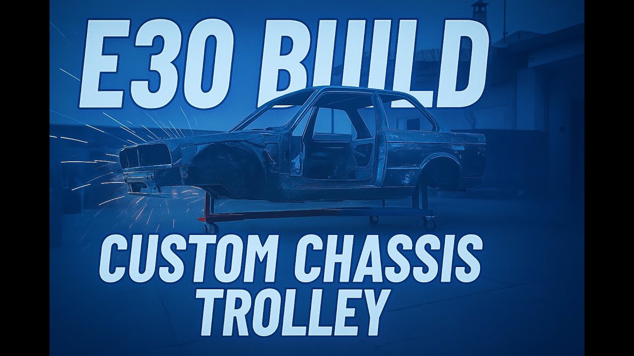 Building a Custom E30 chassis Trolley l Blue Custom Garage  (Part 2)
