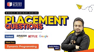 Week- 4 | DP | Crack Placement Questions of Companies Like Microsoft, Amazon, Netflix, Google & More