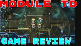 MODULE TD SCI-FI TOWER DEFENSE  GAME-PLAY AND REVIEW (ANDROID, STEAM, IOS)
