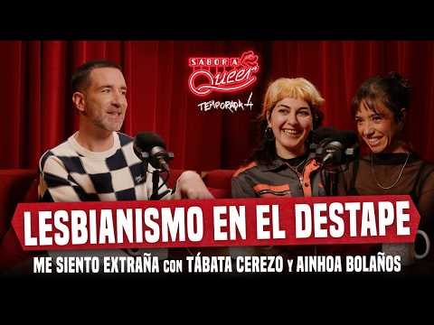 ME SIENTO EXTRAÑA con TÁBATA CEREZO y AINHOA BOLAÑOS 🎬 (FLIXOLÉ) | SABOR A QUEER 4x26