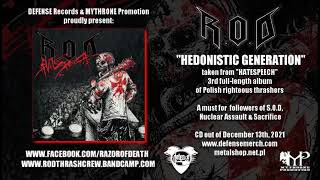 R.O.D. - Hedonistic Generation