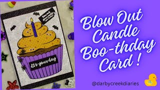 Blow Out Candle Boo-thday Card!!