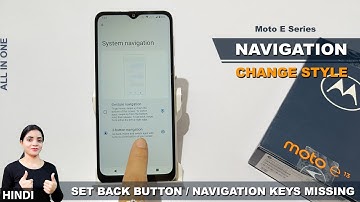 How to change back button in moto e13 | moto e13 me 3 button navigation kaise badlen