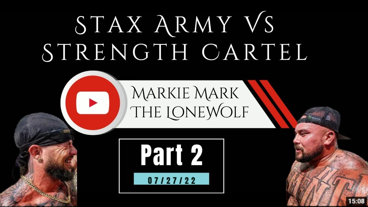 Joey Stax Vs Big Boy Strength Cartel Vs Stax Army Part 2 YouTube