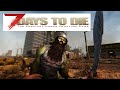 7 Days to Die Hardcore mode Alpha 16 Season 4 Episode 397