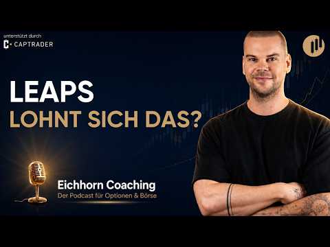 #131: Langlaufende Optionen verkaufen – So funktioniert die LEAP-Strategie für Stillhalter