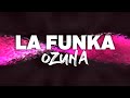 Ozuna - La Funka (Letra)
