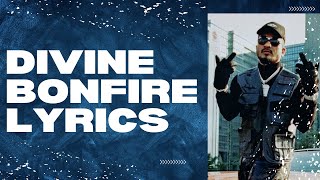 Divine Bonfire Lyrics @lyricassist