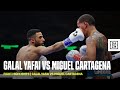 Fight highlights  galal yafai vs miguel cartagena