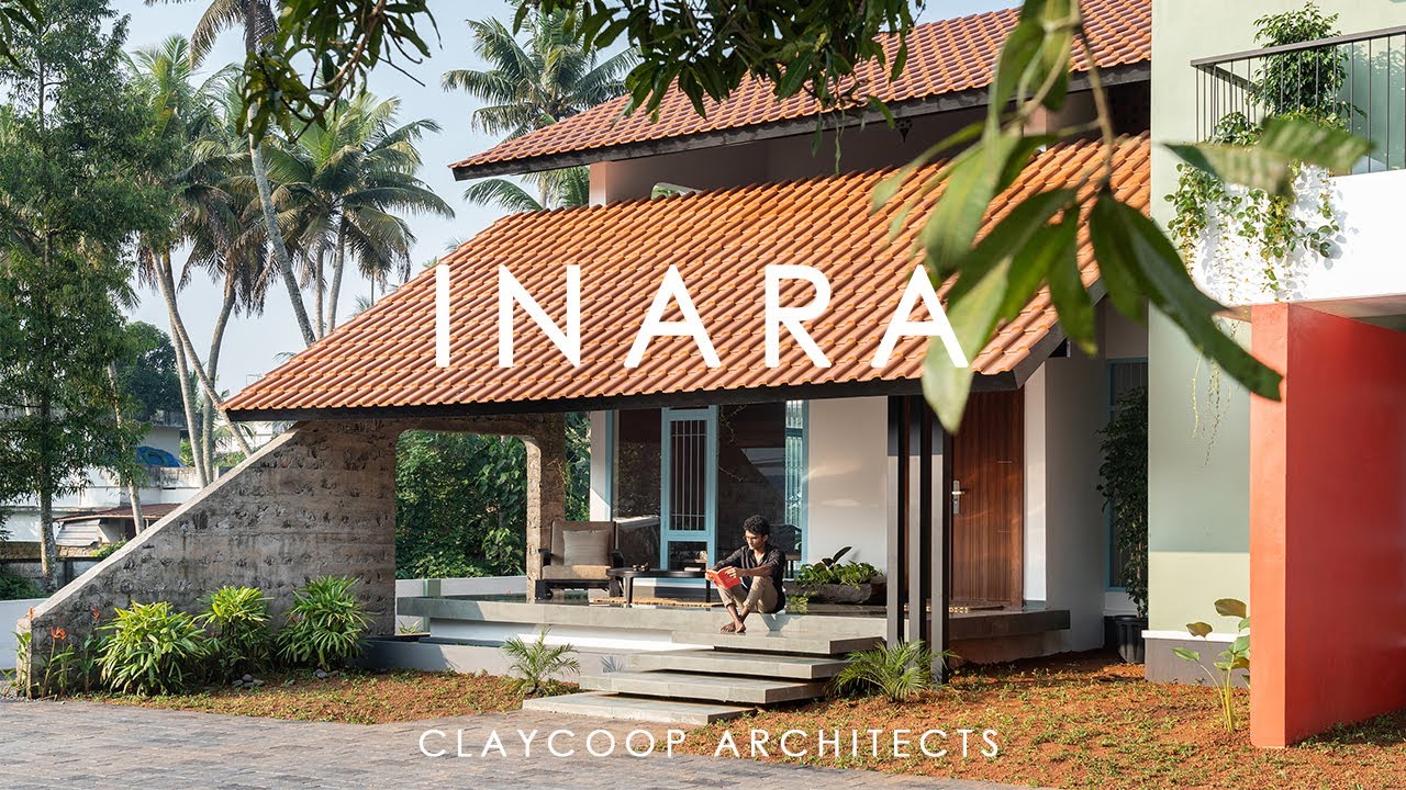 INARA | A Tropical abode at Vaikom, Kottayam | CLAY COOP Architects