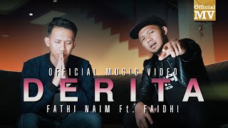 Fathi Naim ft. Faidhi - Derita