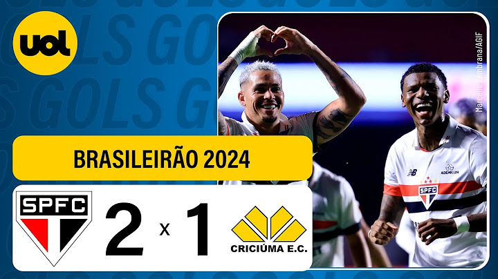 SÃO PAULO 2 X 1 CRICIÚMA - CAMPEONATO BRASILEIRO 2024; VEJA OS GOLS