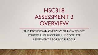 HSC318 A2 Overview
