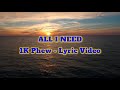 ALL I NEED Lyric Video 1K Phew mp3