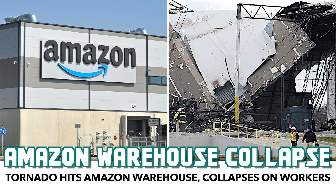 Amazon Warehouse Collapses On Workers In Tornado