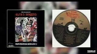 Elfa Secioria & Elfa's Singers - From Indonesia With Love 2 ( Full Album )