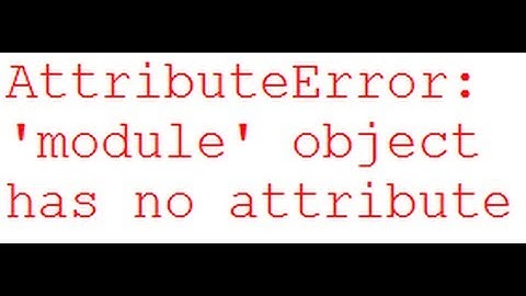 AttributeError: 