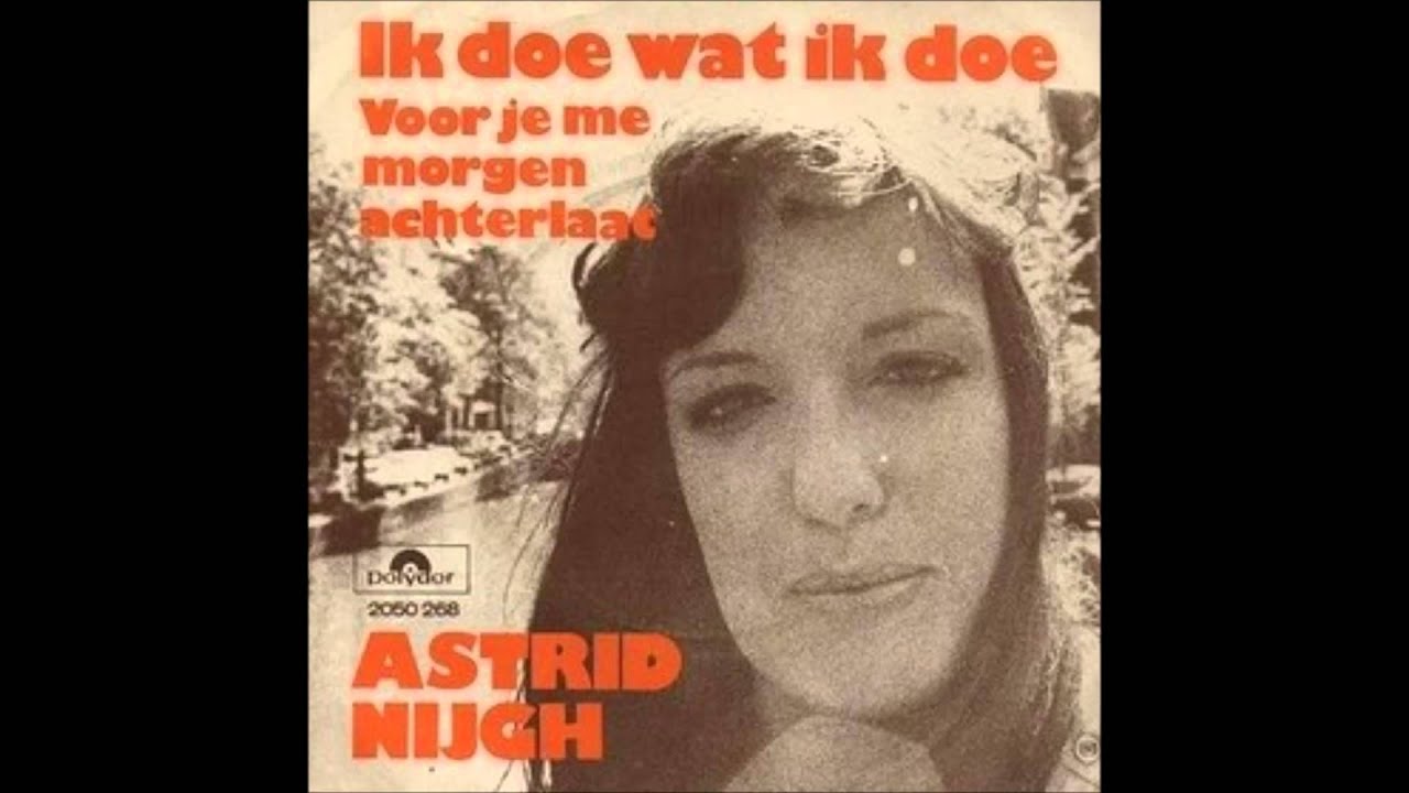 1974 ASTRID NIJGH ik doe wat ik doe - YouTube