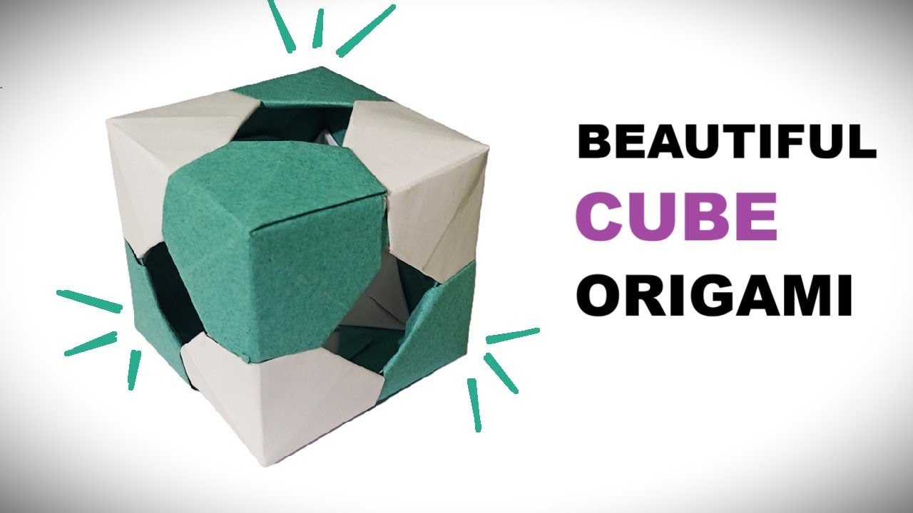 BEAUTIFUL PAPER CUBE ORIGAMI TUTORIAL | MAKE CUBE WITHOUT GLUE | EASY ...