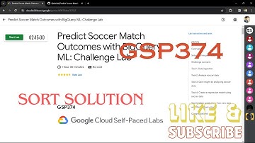 Predict Soccer Match Outcomes with BigQuery ML: Challenge Lab || GSP374 || #arcade || #googlearcade