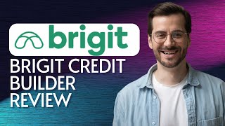 Brigit Credit Builder Review 2025: Is It Worth Your Money? | Best Credit Building App