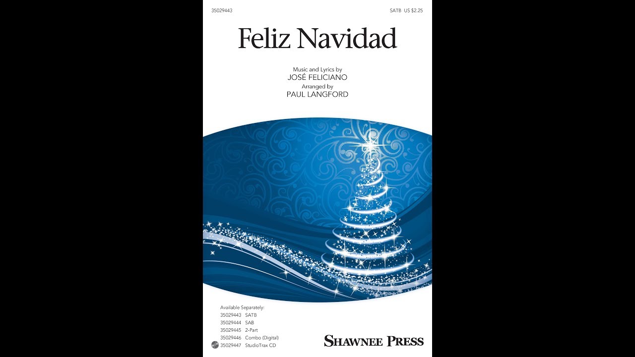 Feliz Navidad (SATB Choir) - Arranged by Paul Langford