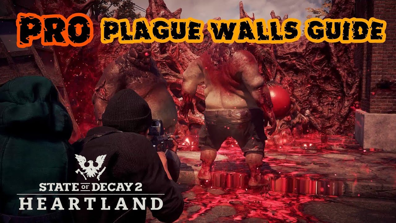 Чумные стены теперь проще | The Gauntlet | Heartland | State of Decay 2