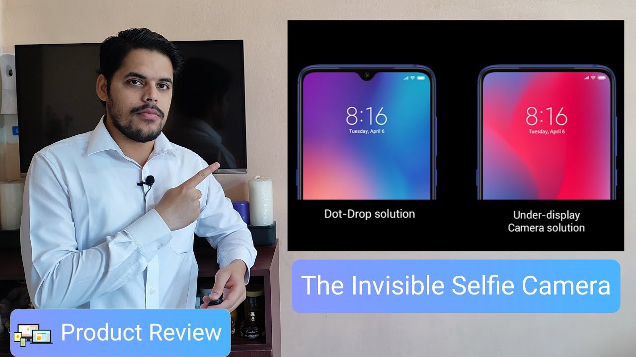 Under Display Camera | The Invisible Selfie Camera | Next Generation Under Display Selfie Camera