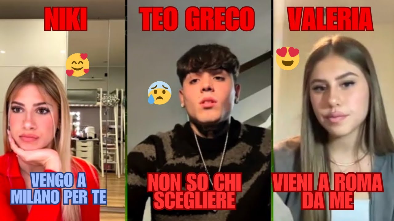 TEO GRECO DEVE SCEGLIERE TRA NIKI E VALERIA!!😍