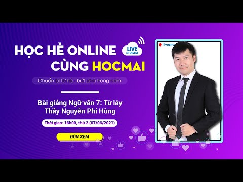 Video [Học hè online cùng HOCMAI] - Bài giảng Ngữ văn 7 - Từ... - YouTube