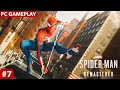 Spiderman Remastered | PC Gameplay #7 | 2025