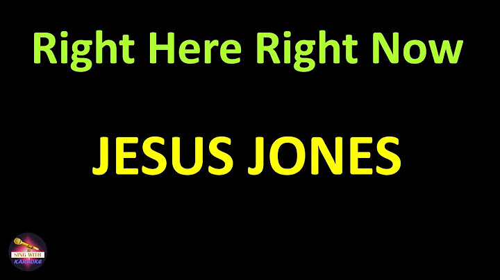 Jesus jones right here right now lyrics