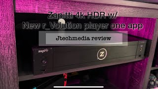 My Zappiti 4k using r_volution player one app review