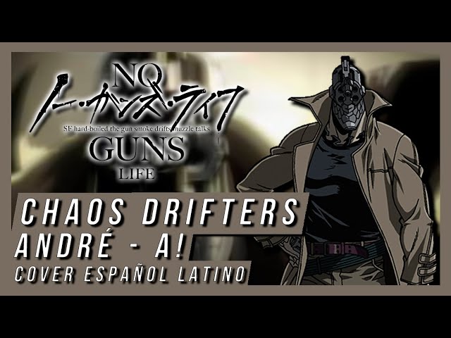 The Final Anime  No Guns Life – [Opening 2] Chaos Drifters