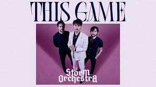 Storm Orchestra - This Game (Official Audio)