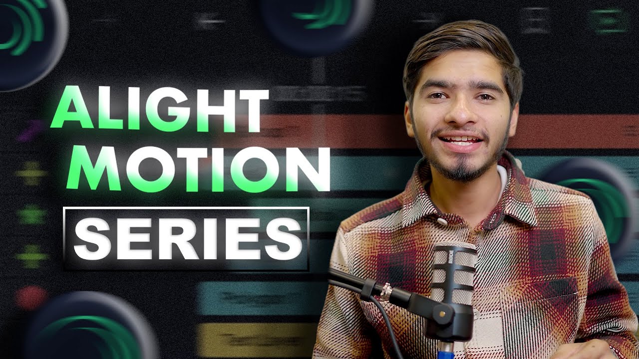 Starting Alight Motion Series for Beginners - YouTube