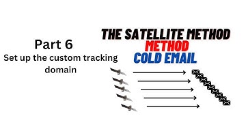 Part 6 - Set up the custom tracking domain | Cold Email Training Course