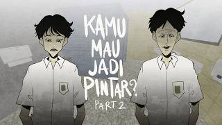 Kamu Mau Jadi Pintar? (Part 2) - Gloomy Sunday Club Animasi Horor