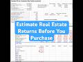 Estimate internal rate of return, IRR, for real estate investment property BEFORE YOU BUY.
