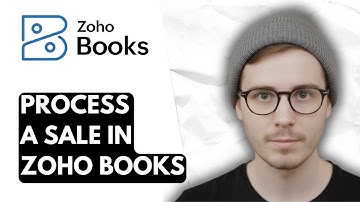 How To Process A Sale In Zoho Books [2025 Guide]