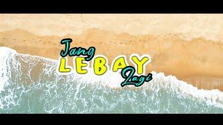 JANG LEBAY LAGI - DJ QHELFIN ( VIDEO LIRIC)