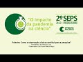 2º SEPS - Palestra: Como a observação clínica contribui para a pesquisa?