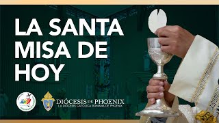 La Santa Misa de Lunes 1 de Junio del 2026