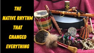 The Native American rhythm that changed America's Music (Heartbeat to the Four on the Floor)