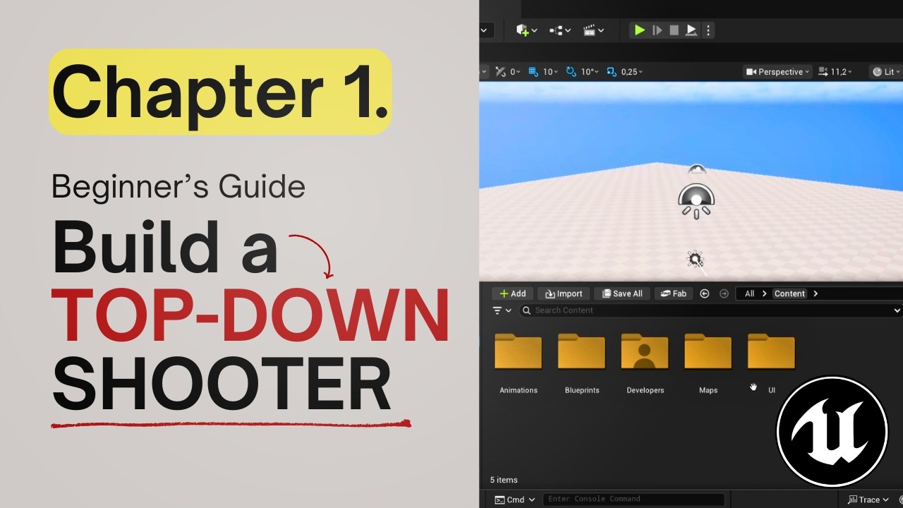 Chapter 1: Project Setup — Top-Down Shooter UE5 (Beginner's Guide ...